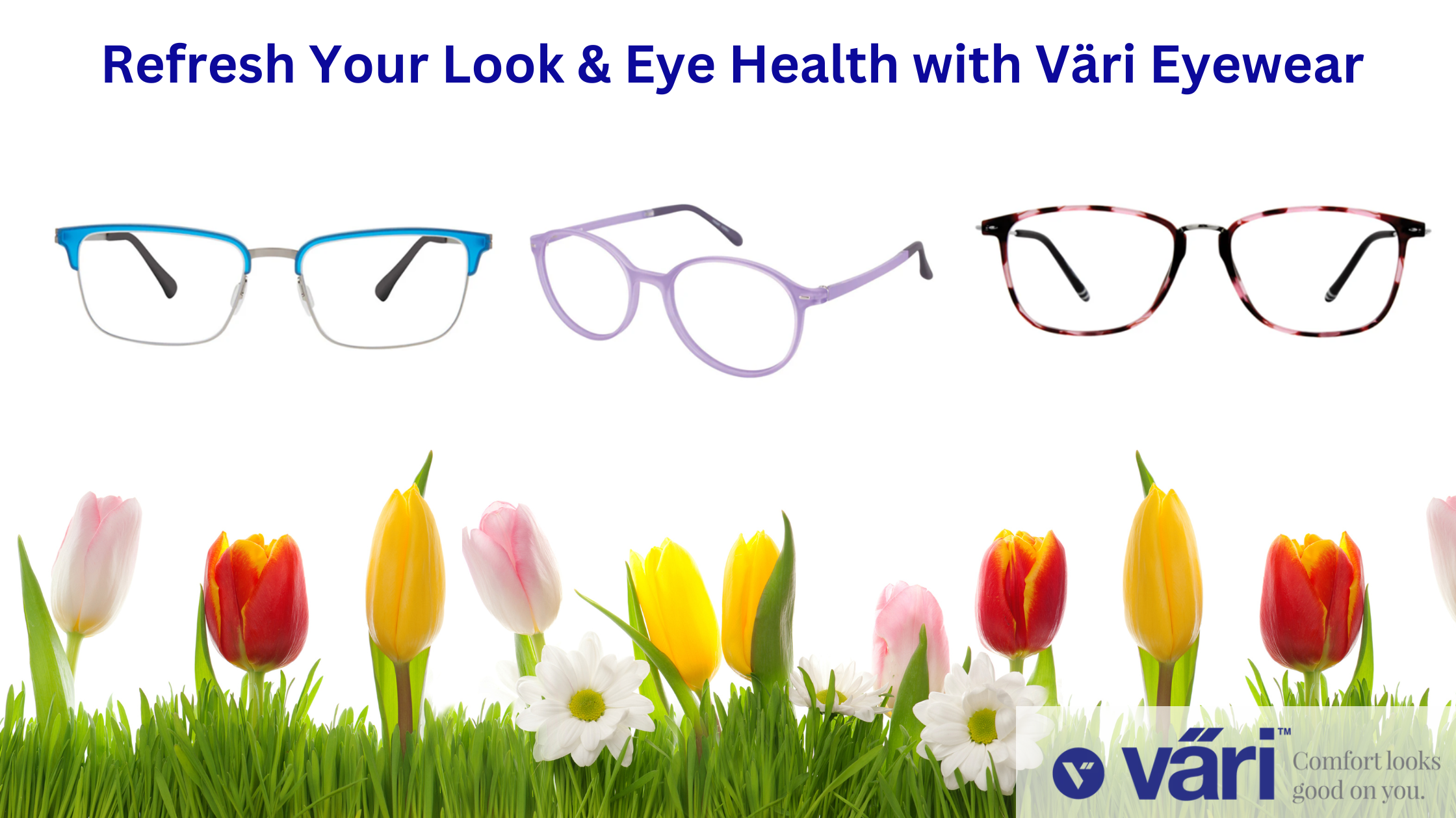 Refresh Your Look & Eye Health with Väri Eyewear