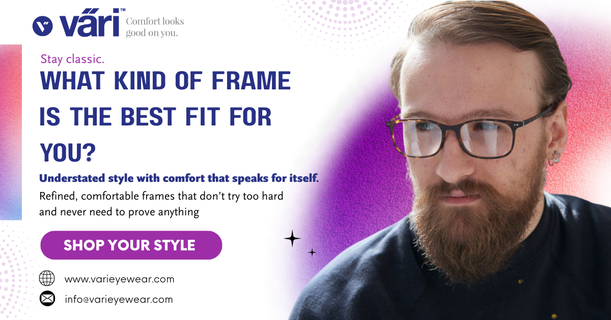 What Kind of Frame Is the Best Fit for You?