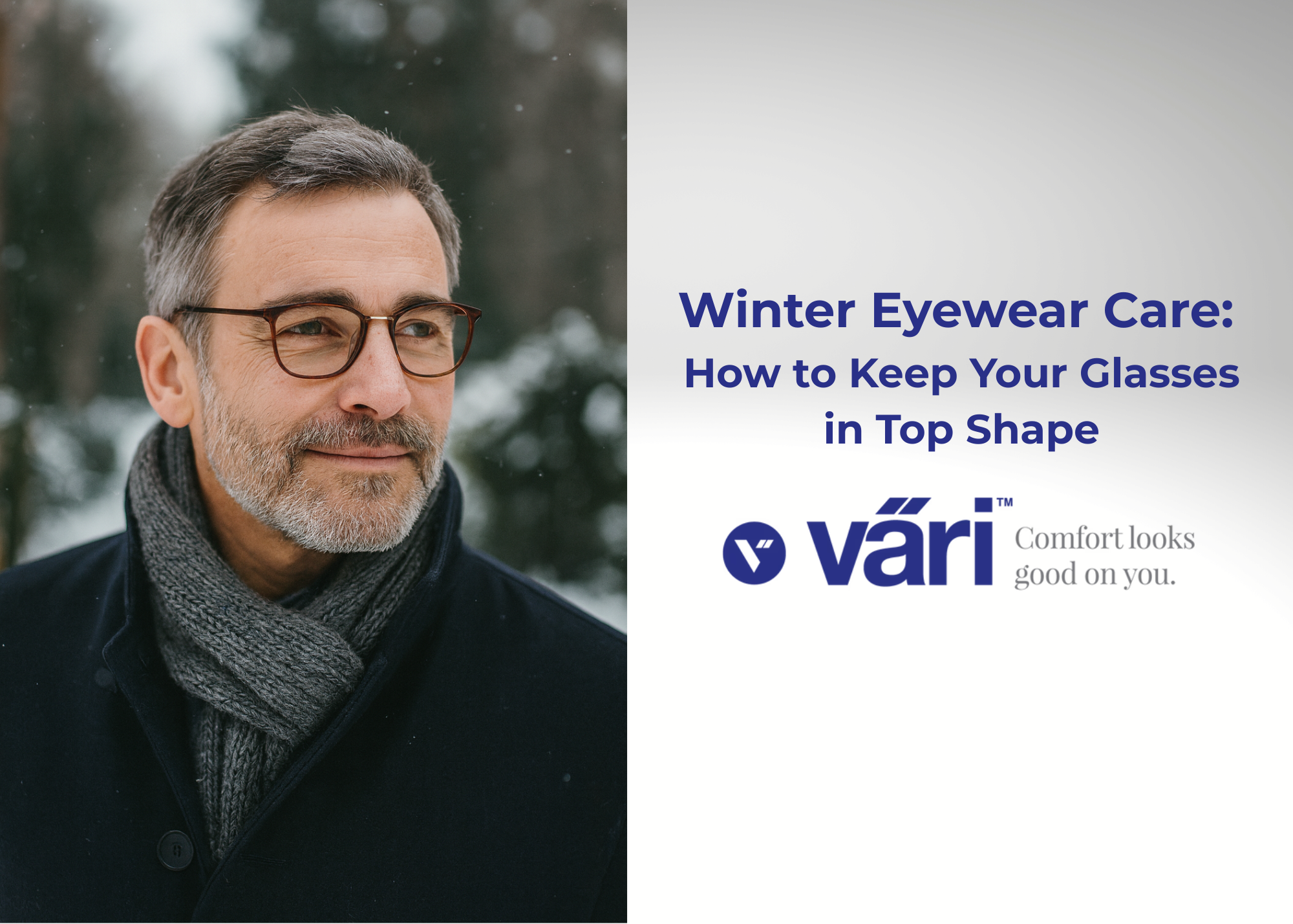 Winter Eyewear Care: How to Keep Your Glasses in Top Shape
